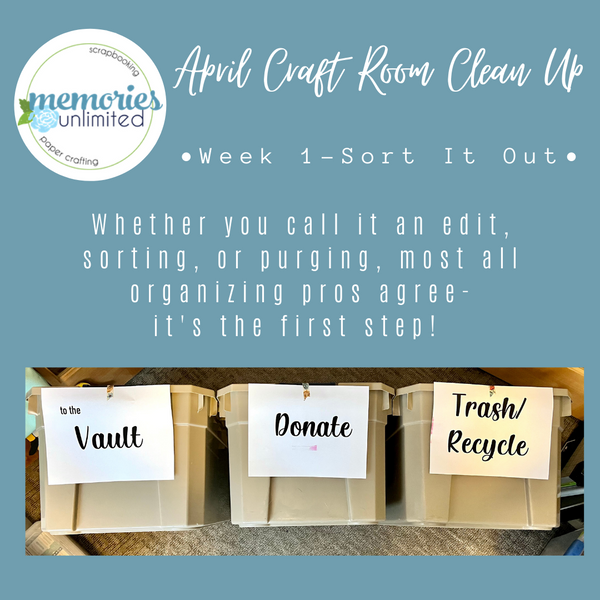 April Craft Room Clean Up - Week 1